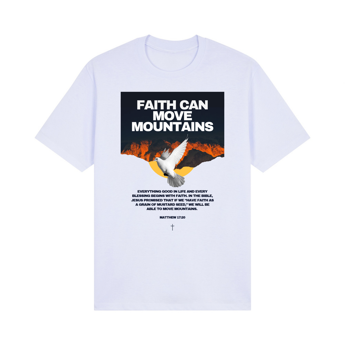 Faith Can Move Mountains - Basic Tees